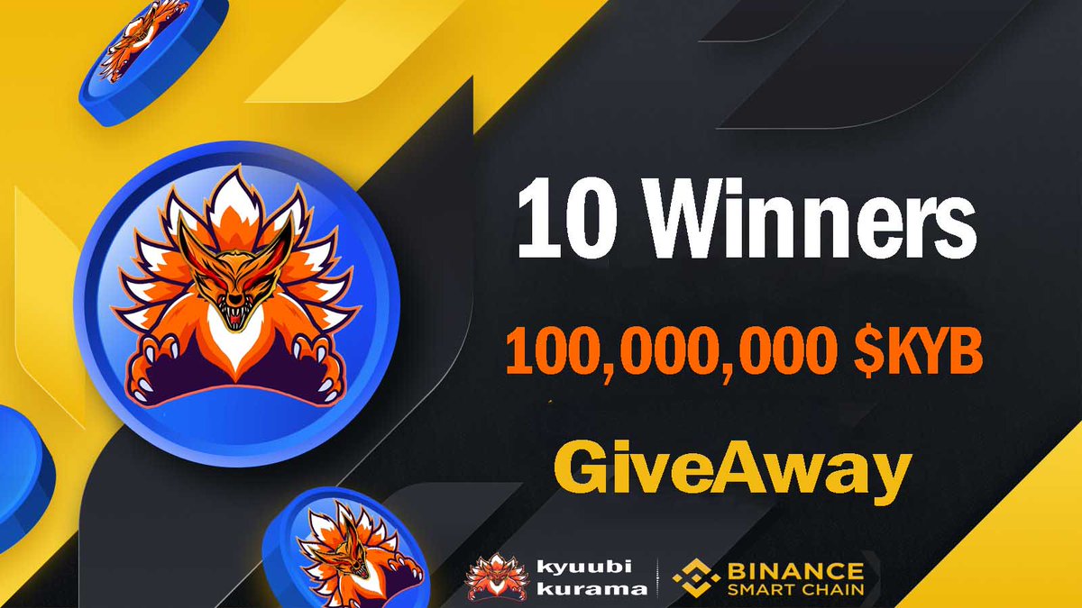 kyuubi kurama 🦊  $KYB
📆Start: 22/08/21 
📆End: 26/08/21 
💰10,000,000 $KYB per person

🎁Follow +Retweet +comment BSC : <a href="/KyuubiKurama7/">Kyuubi Kurama</a>

#KYB #KRM #BTC #BNB #BSC #KYUUBI #ETH #shiba 
#doge #kurama #naruto #Boruto #kyuubiarmy 
#kyubi #airdrop #ADA #crypto #burn #giveaway
