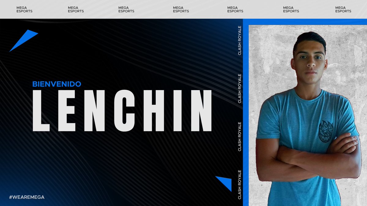 MegaEsports_GG's tweet photo. CR | #Presentación

📝¡¡Tenemos nueva incorporación a nuestro staff, hablamos de @LENCHIN_13 head coach en clash royale!! 

🇨🇷¡¡Bienvenido L E N C H I N!! 

#GoMega #WeAreMega 🤖💙 https://t.co/aG5rkjuqmW