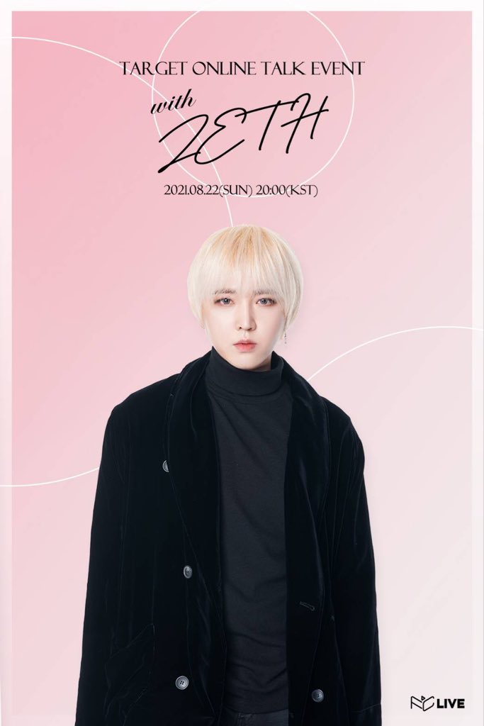 FCLIVE_official's tweet photo. #TARGET ONLINE TALK EVENT with #ZETH  

【D-DAY】
‐-------------------------
📅2021.8.22(SUN)
🕖20:00-KST 
‐-------------------------
チケット発売中！🎟 
🔗https://t.co/OKZdHAn3Aw
オンライントークに沢山のご関心を宜しくお願い致します😆
#TARGET #타겟 #제스 #ゼス https://t.co/P3xFqEJMow
