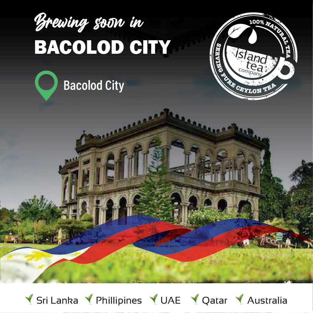 IslandTea_Co's tweet photo. Island Tea Co. Opening soon in Bacolod City, Philippines 🇵🇭 

ITC is the only chain of Pure Ceylon Tea cafes brewing in over 50+ locations in Philippines 🇵🇭, Sri Lanka 🇱🇰, Dubai | UAE 🇦🇪, Qatar 🇶🇦 &amp; Australia 🇦🇺 with more expansions in Asia Pacific &amp; Middle East. https://t.co/STfq9EMUMY