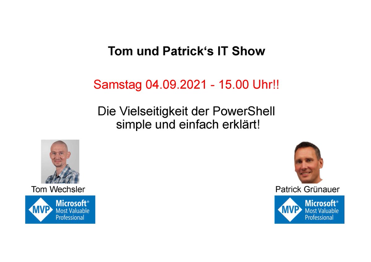 Samstag 04.09.2021!! - 15.00 Uhr!!
<a href="/pewa2303/">Patrick Gruenauer</a> Patrick Gruenauer und Tom Wechsler – zwei <a href="/Microsoft/">Microsoft</a> MVPs – erklären IT-Themen simpel und einfach, diesmal zum Thema die Vielseitigkeit der #PowerShell. Die Teilnahme ist kostenlos.
👇👇 #mvpbuzz #communityrocks
teams.microsoft.com/l/meetup-join/…