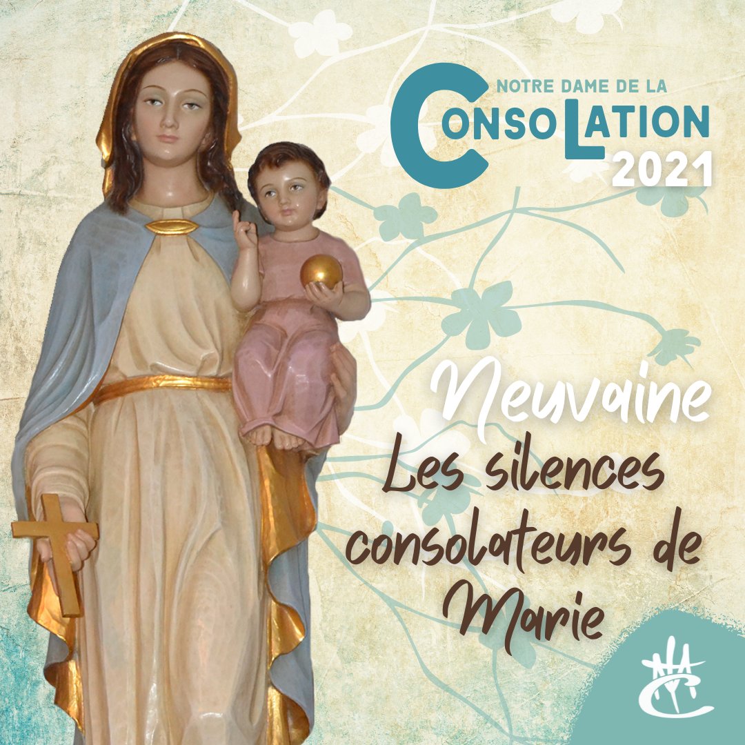 ConsolationAfr's tweet photo. NEUVAINE À NOTRE DAME DE LA CONSOLATION
Du 26 août au 3 septembre, neuvaine à Notre Dame de la Consolation. Marie nous enseigne par ses silences. Suivre les réflexions ici.

Pour télécharger la neuvaine  https://t.co/bGsRS1JhcW
#NovenaConsolación #NeuvaineConsolation #Novena2021 https://t.co/gqaHkkvtCA
