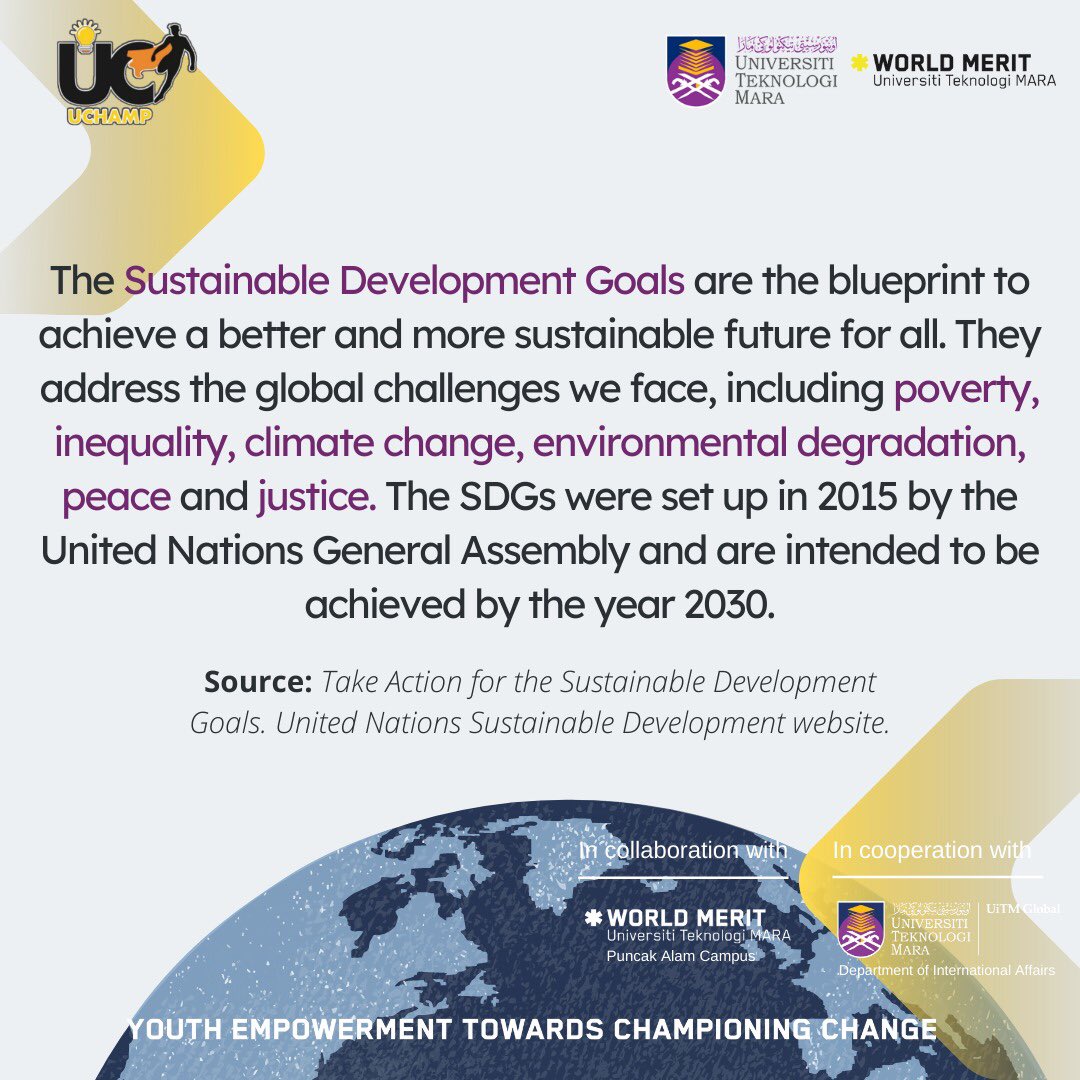 WorldMeritUiTM's tweet photo. Here is some information regarding our forthcoming event in September. 

Do you know what SDGs stands for? You're not sure what it is, are you? Slide to learn more about SDGs!🌟

#UChamp2.0
#WorldMeritUiTMShahAlam
#WorldMeritPuncakAlam
#YouthEmpowermentTowardsChampioningChange https://t.co/aJz0eUyhN0