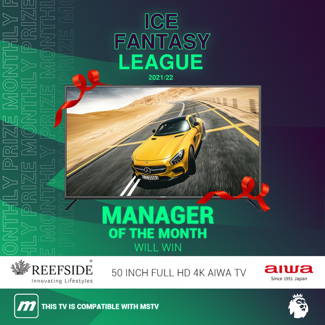Stand a chance to win a 50 inch full HD 4K Aiwa Tv from <a href="/reefside/">Reefside</a>, from our fantasy football league. We're now selecting a monthly manager on ICE Fantasy League

join our league using the code: vjfdy6