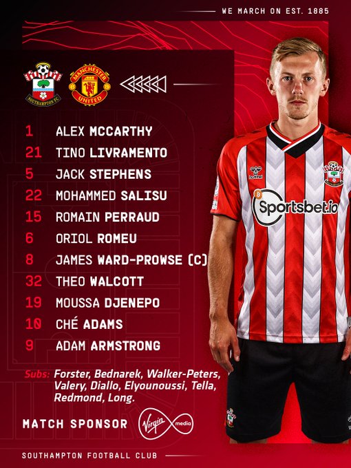 Southampton starting XI: McCarthy, Livramento, Stephens, Salisu, Perraud, Romeu, Ward-Prowse (c), Walcott, Djenepo, Adams, A. Armstrong. Subs: Forster, Bednarek, Walker-Peters, Valery, Diallo, Elyounoussi, Tella, Redmond, Long.