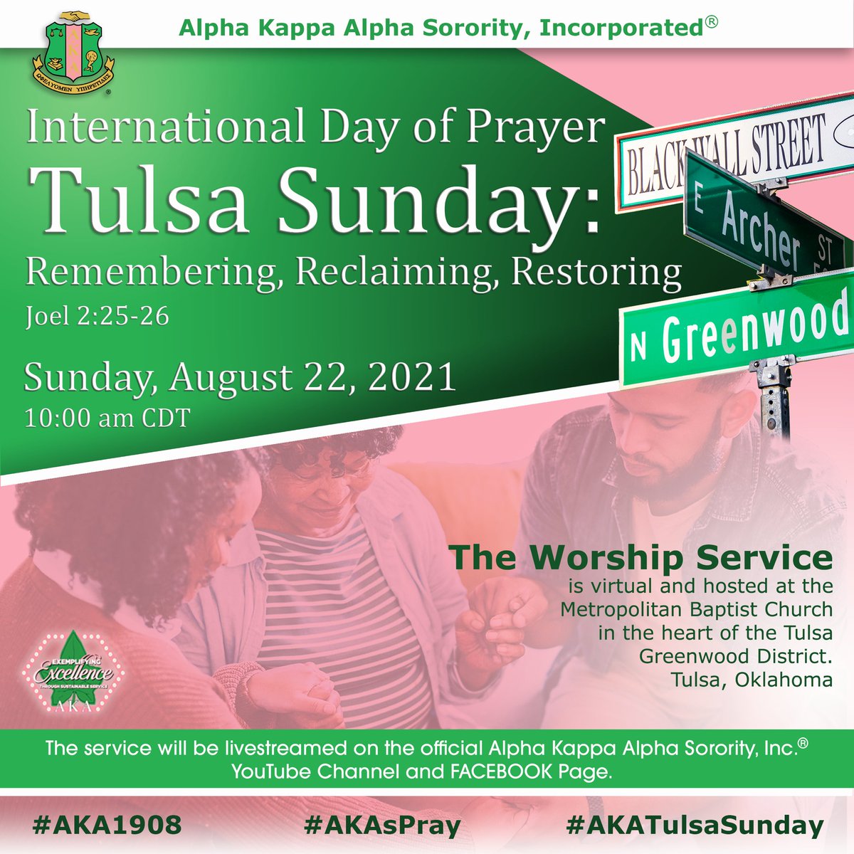 Today is Alpha Kappa Alpha Sorority, Incorporated’s Annual International Day of Prayer.  In honor of the legacy of Black Wall Street and in tribute to the estimated 300 ancestors murdered and more than 10,000 left homeless, we are holding our national observance in Tulsa, OK.