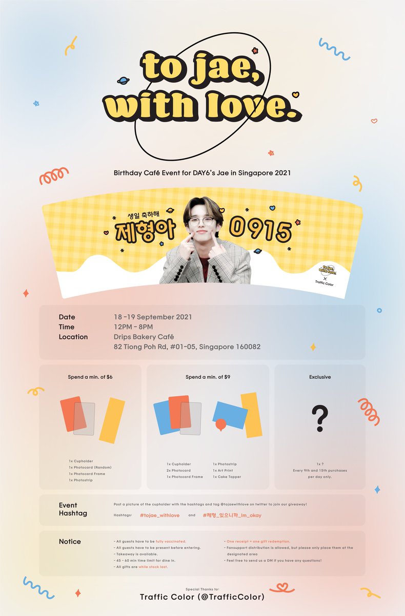 tojaewithlove's tweet photo. 𝐭𝐨 𝐣𝐚𝐞,
𝐰𝐢𝐭𝐡 𝐥𝐨𝐯𝐞.

Birthday Café Event for #JAE in SG 🎉

🎂 𝟭𝟴.𝟬𝟵 - 𝟭𝟵.𝟬𝟵.𝟮𝟬𝟮𝟭 
@ Drips Bakery Café

Special thanks to @TrafficColor for their photos for the event! 💛

#tojae_withlove
#제형_있으니까_Im_okay
#DAY6 #데이식스 

🪐 https://t.co/mk0y22sfSk