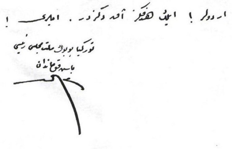ILBERORTAYLIGSU's tweet image. &quot;Ordular! İlk hedefiniz Akdeniz’dir. İleri!&quot;
İmza: Türkiye Büyük Millet Meclisi Reisi Başkumandan Mustafa Kemal.