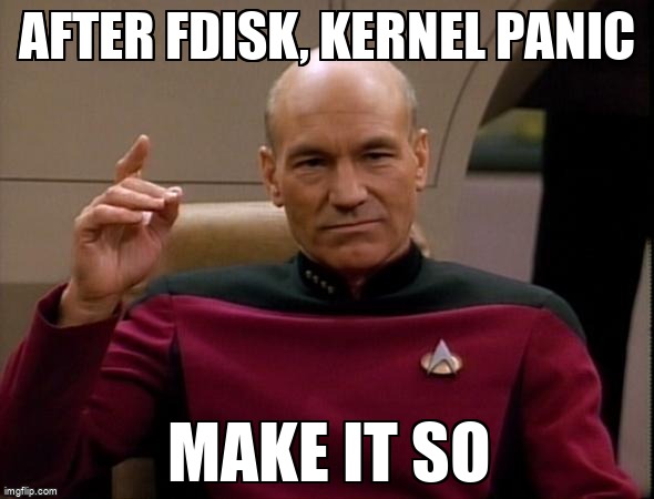 askubuntumemes's tweet image. After Fdisk, kernel panic askubuntu.com/questions/1360… #kernel #fdisk #virtualbox