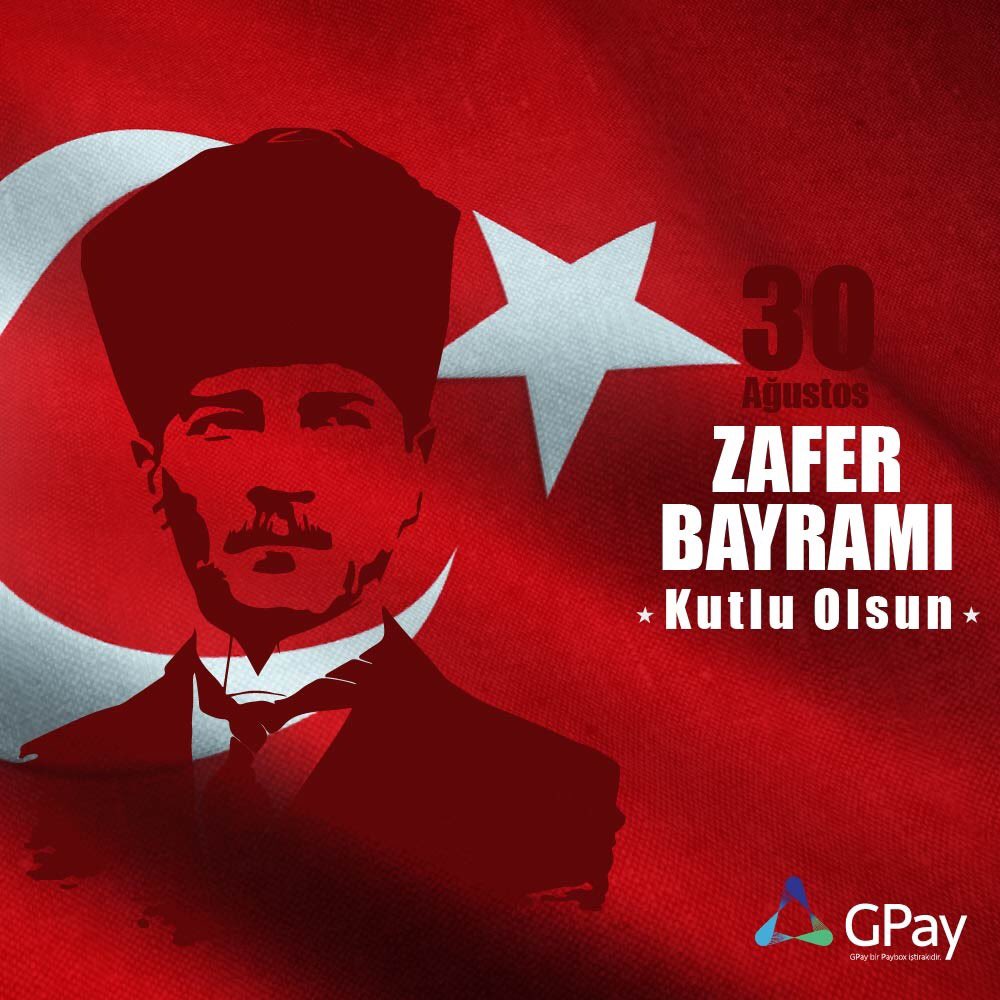 “Büyük ve tarihi olayları ancak büyük milletler yaşayabilir.”
 Değerini her gün daha iyi anladığımız cumhuriyetimizin mimarlarına sonsuz şükranlarımızla… 30 Ağustos Zafer Bayramı’mız Kutlu Olsun!    #GPay #GPayOdemeSistemleri #30AgustosZaferBayrami