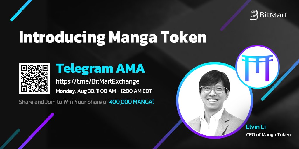 🥳 Join us at 11 AM EDT on Aug 30! We’re pleased to have Elvin Li, CEO of Manga Token, introduce MANGA. 
💰To win MANGA: 
1⃣Follow <a href="/BitMartExchange/">BitMart</a> &amp; @manga_token
2⃣RT &amp; tag 3 friends
3⃣Join BitMart &amp; Manga Token Telegram groups
4⃣Fill out the form: forms.gle/Fs6obmf46MDMAA…