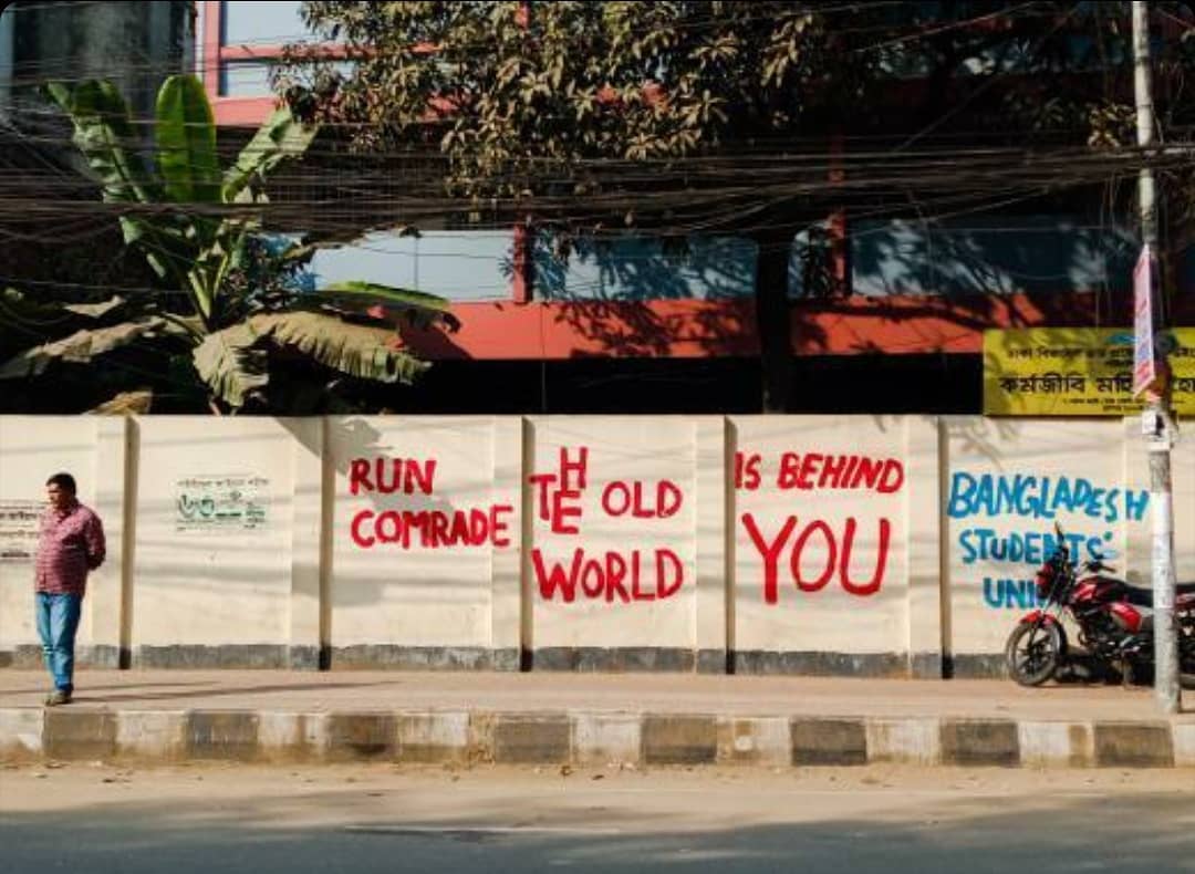 GraffitiRadical's tweet photo. "Run comrade, the old world is behind you"

Mural in Dhaka by the Bangladesh Students' Union https://t.co/SEjkotBzsn
