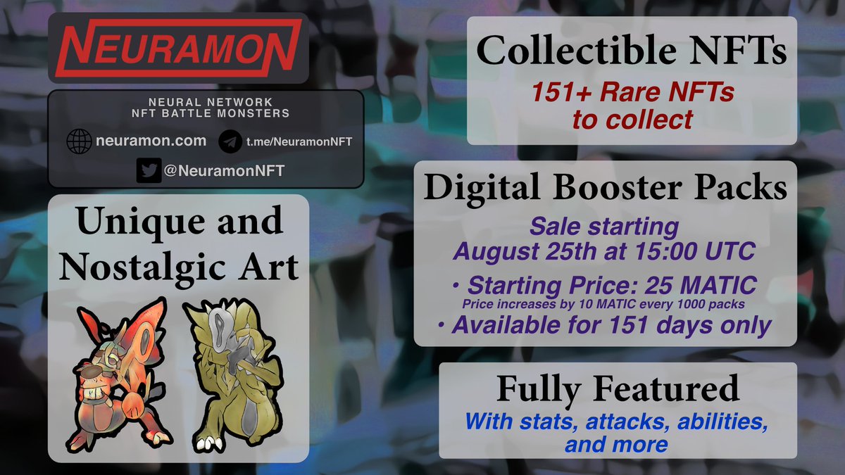 NeuramonNFT's tweet photo. Neuramon is now launching on August 25th at 15:00 UTC (3pm) on #PolygonNetwork. Neural Network #NFTs with a competitive multiplayer battle game.

#nftart #Polygon #MATIC #NeuralNetwork https://t.co/1YqRC2CXwY