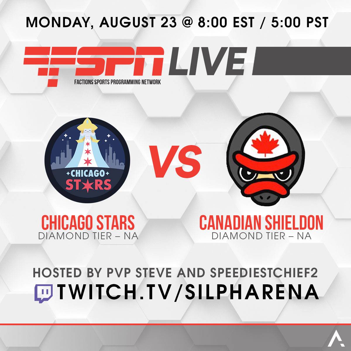 ⭐ Chicago Stars vs Canadian Shieldon 🛡️
🗓️ Monday 23rd of August
🕗 8:00pm EST / 5pm PDT 
🎙️ <a href="/PvPSteve1/">PvP Steve</a> &amp; @Chief2Speediest
💻 twitch.tv/silpharena