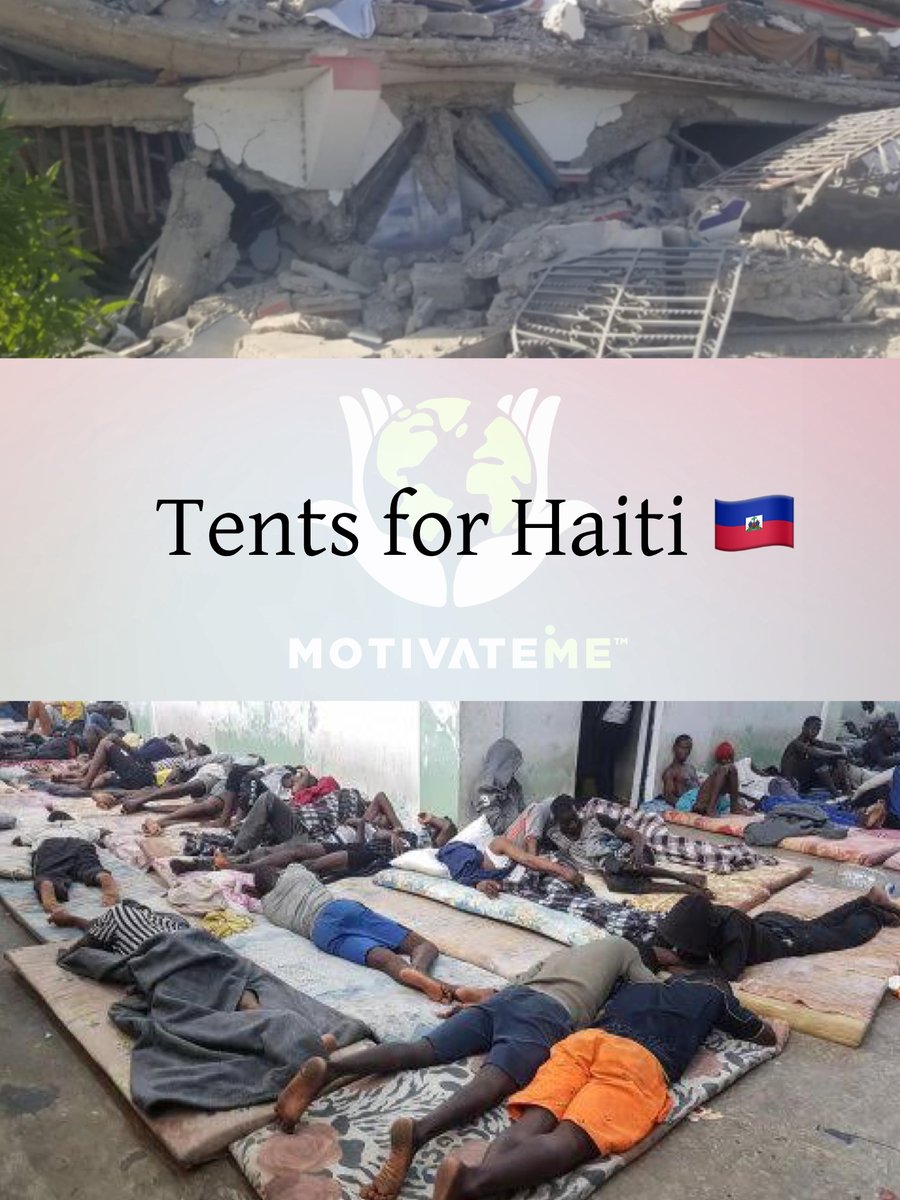 MotivateMetm's tweet photo. MotivateMe The Movement is currently working with partners in Haiti to provide tents for 250 families. 

We are called to be the light when there is devastation. You can help us reach our goal by donating trough the link. 🇭🇹❤️❤️

https://t.co/fIVS2pWxHH https://t.co/hrJcO2rRN9