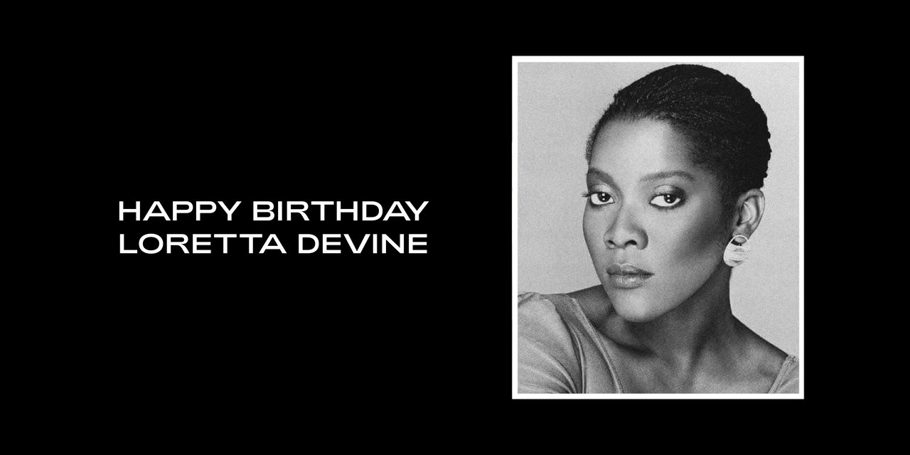  Happy Birthday Loretta Devine & Dua Lipa  