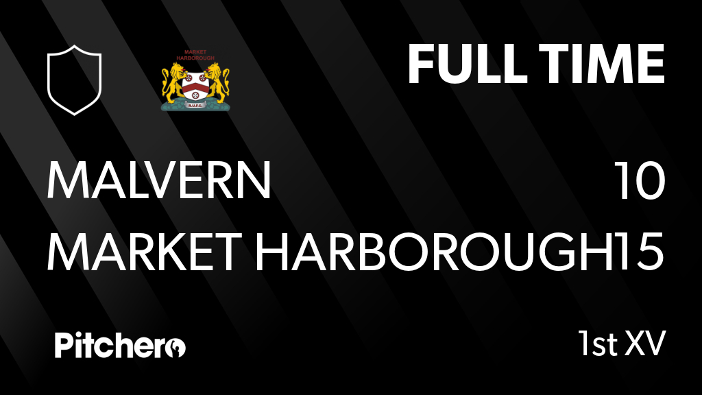 MHRUFC1's tweet photo. FULL TIME: Malvern 10 - 15 Market Harborough RUFC
#MALMAR #Pitchero
https://t.co/91w78f3szJ https://t.co/qbGqkm12Wy