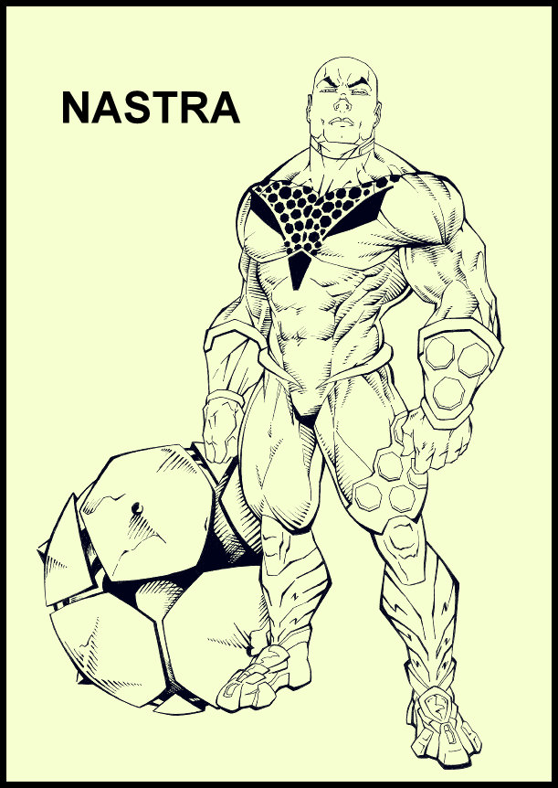 I'M NASTRA.