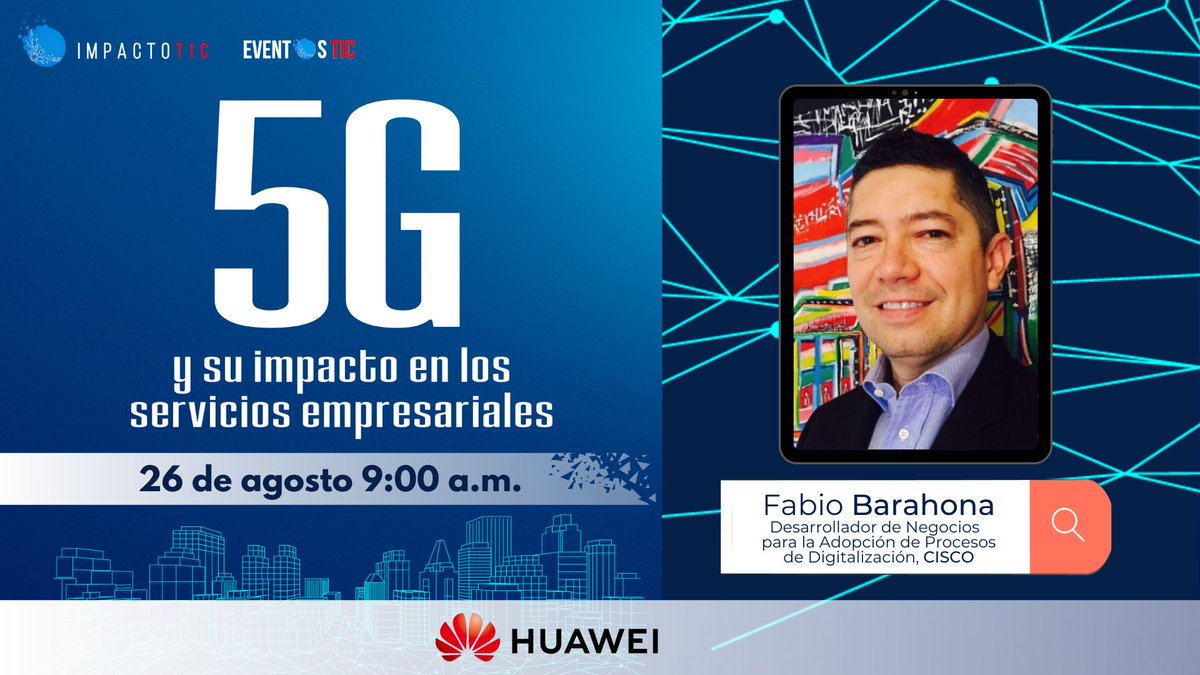 ImpactoTIC's tweet photo. Fabio Barahona de @Cisco_LA cuenta con 23 años de experiencia como planificador de desarrollo de negocio para el sector público y proveedores de servicios.  Únete al experto en #5GYTransformaciónEmpresarial. Registro: 👉 https://t.co/POSiMoOmfu https://t.co/H8TcurWkGM