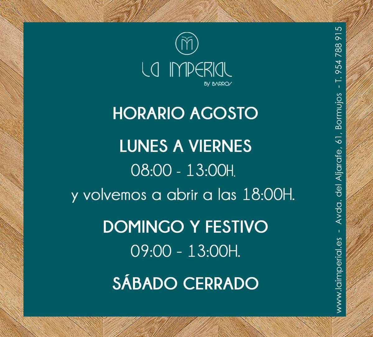 LAIMPERIAL10's tweet photo. ¡¡Buenos días!! Vamos a por la última semana de agosto con alegría!!
LUNES A VIERNES
⌚ de 08:00h. a 13:00h. y volvemos a abrir a las 18:00h.
DOMINGO Y FESTIVOS
⌚ de 09:00h. a 13:00h.
SÁBADO CERRADO (que el personal tendrá que descansar!)

#cómetelaimperia #laimperialbybarros https://t.co/OMnocAyRjg