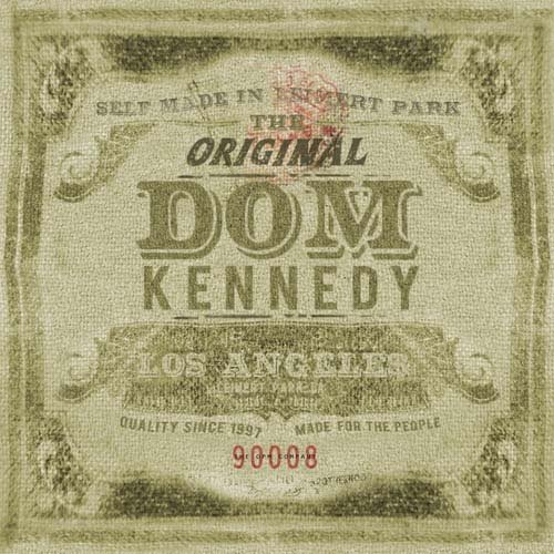 Happy Birthday Dom Kennedy What s his 2nd Best body of work? 