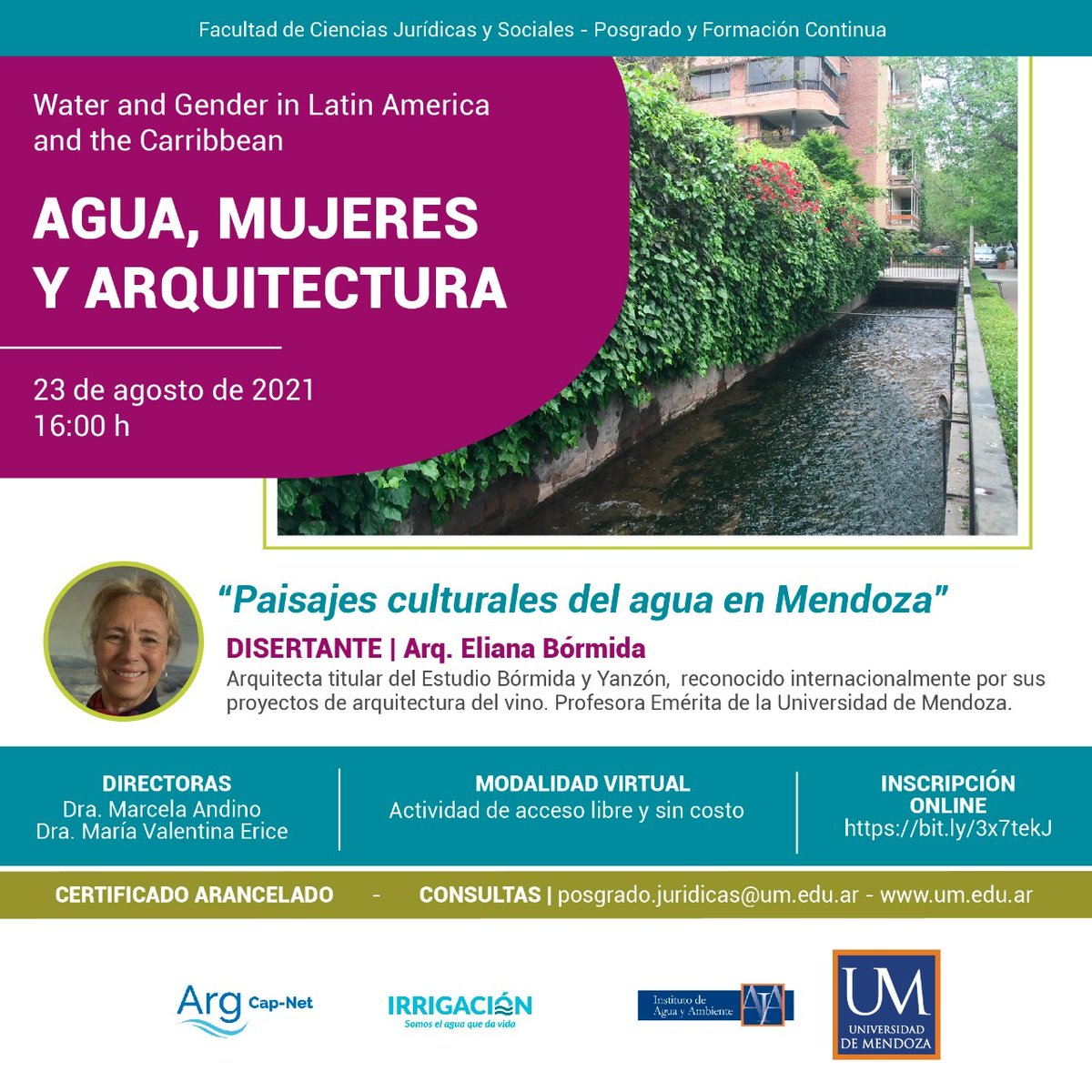 "Paisajes culturales del agua en Mendoza" <a href="/EBORMIDA/">Eliana Bormida</a> 
Lunes 23 - 16 horas

+Info -  Formulario de inscripción 👇
um.edu.ar/curso/agua-y-g…
Acceso abierto y sin costo - Plataforma Zoom.
<a href="/UdeMendoza/">UM</a> 
CICLO DE CHARLAS “AGUA Y MUJERES”