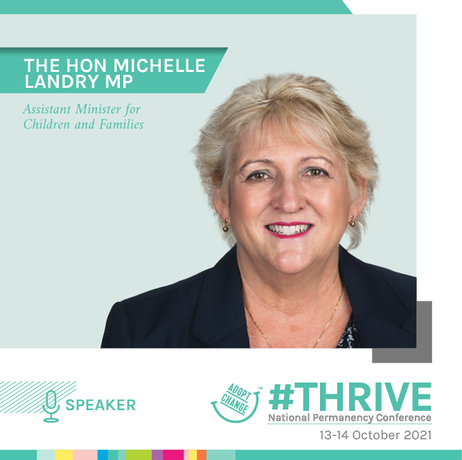 Announcing the Hon Michelle Landry MP as a keynote speaker at THRIVE2021! Adopt Change’s Virtual National Permanency Conference brings the sector together. Book your tickets here eventsforchange.org.au/NPC2021
#michellelandrymp #NPC2021 #THRIVE2021 #permanency #speakerannouncement