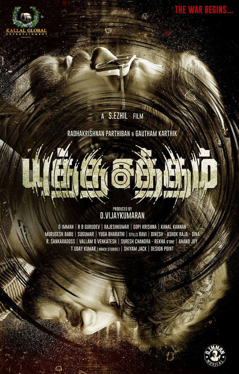 . <a href="/Kallal_Global/">Kallal Global Entertainment</a> Production’s #YuthaSatham Dir by #Ezhil Starring <a href="/rparthiepan/">Radhakrishnan Parthiban</a> <a href="/Gautham_Karthik/">Gautham Ram Karthik</a> <a href="/Saipriyaa_/">saipriya deva</a> &amp; <a href="/realRoboshankar/">ROBO Shankar</a> 

#YuthaSathamFirstLook | The war begins 🔥

An <a href="/immancomposer/">D.IMMAN</a> Musical 
Prod by #DVijayakumaran 

<a href="/DoneChannel1/">Done Channel</a> <a href="/anandjoy006/">Anand Joy</a>