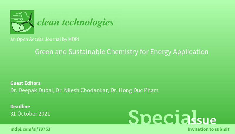Call for papers for the Special Issue 'Green and Sustainable Chemistry for Energy Application' mdpi.com/journal/cleant… Guest Editors: @DucHongPham, @DrDeepakDubal and @DrNRChodankar. #greenchemistry #sustainablechemistry #environmental #waste #energy @MDPIEngineering