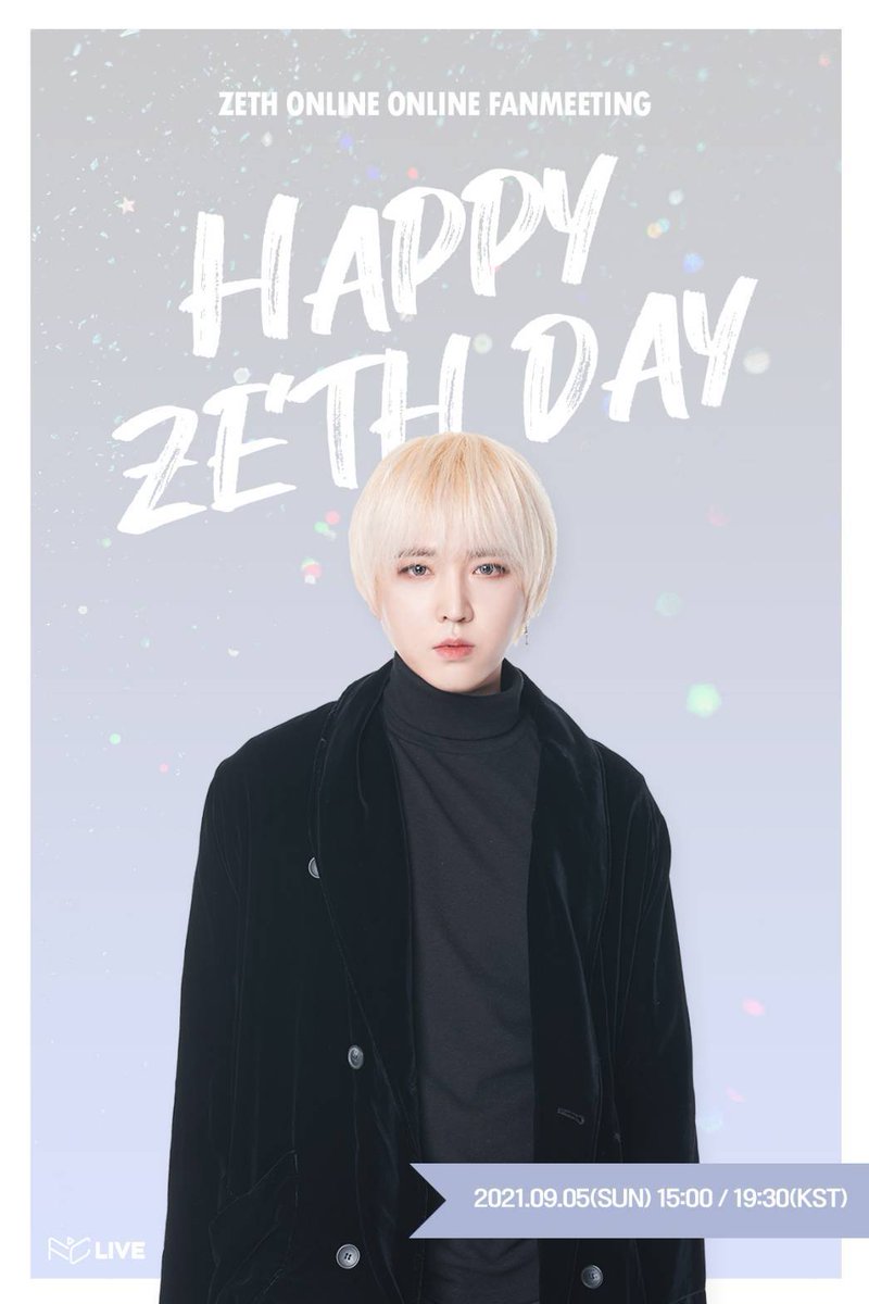 FCLIVE_official's tweet photo. #ZETH ONLINE TALK EVENT "HAPPY ZETH DAY"
🎂開催決定🎂

📅2021.9.5(SUN)
part1🕖15:00-KST 
🔗 https://t.co/qUFqeDn9xf
part1🕖19:30-KST 
🔗 https://t.co/0t7FBF7lQ7

発売🎟 8/23（MON）18時～

誕生日を一緒に過ごしましょう😆
#TARGET #타겟 #제스 #ゼス https://t.co/KPUSyj8B0B