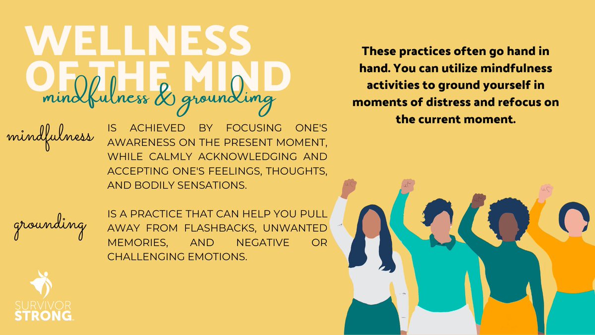 SurvStrongOrg's tweet photo. Today we focus on the mind with mindfulness and grounding.

Don't forget to donate + share throughout the week! 

#CommunityWellnessCampaign #InvestInWellness #WellnessMonth 

https://t.co/aXfy212wjb https://t.co/YbjbVEGaIm