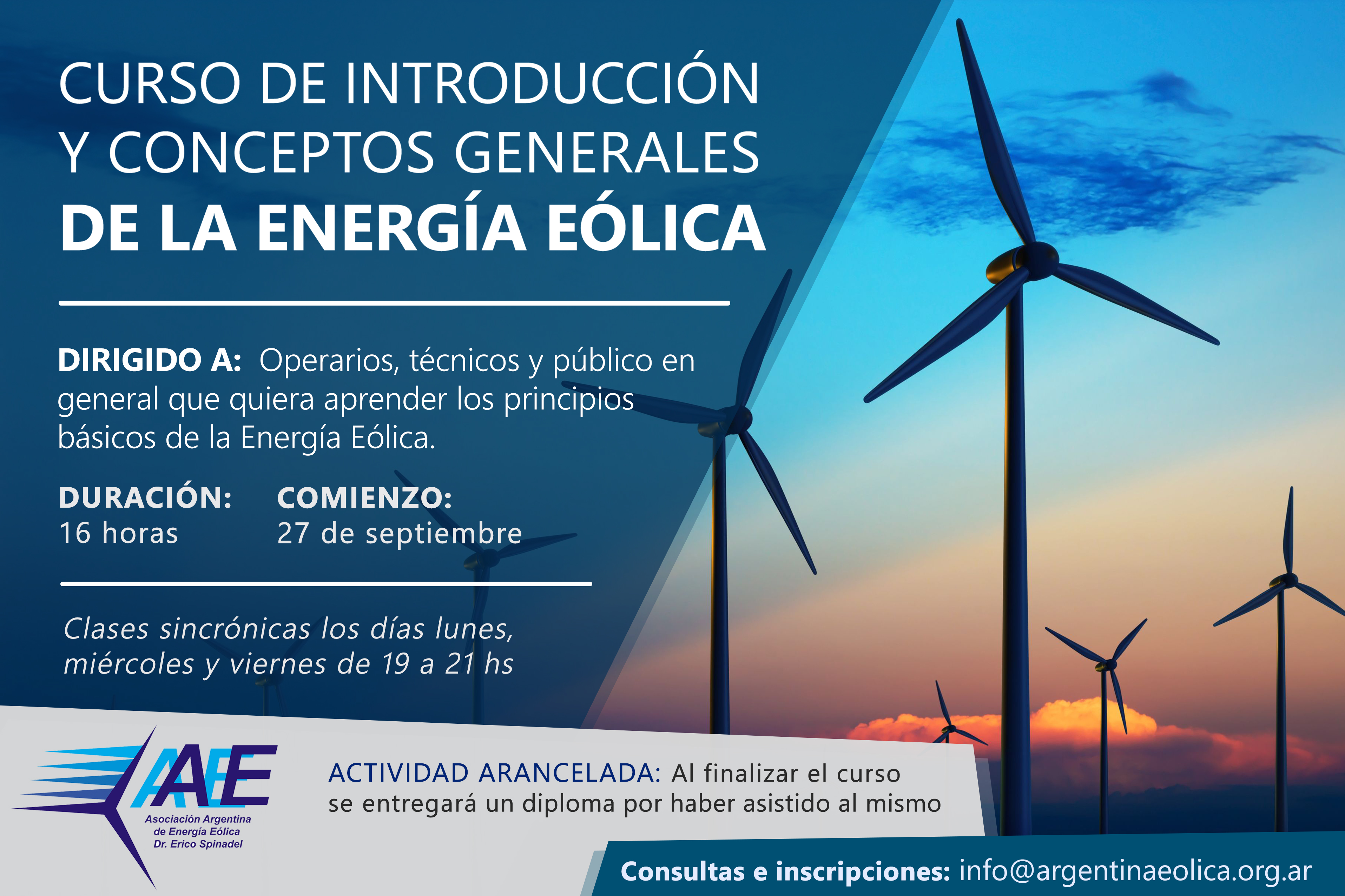 segundo S t traje AAEE on Twitter: "Curso de Introducción y Conceptos Generales de Energía  Eólic. Dirigido al público en general, a operarios y a técnicos que quieran  aprender los principios básicos de la Energía Eólica.