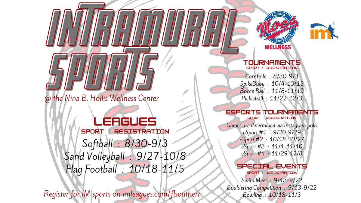 FSCIntramurals's tweet image. Are you ready for your Fall Intramural Sports?!
We&apos;ve got tons of fun IM opportunities for you this semester Mocs - check it out!
Just register on imleagues.com/flsouthern when the time comes and you&apos;re ready to get in the game!
#FSCWellness #FindYourFit