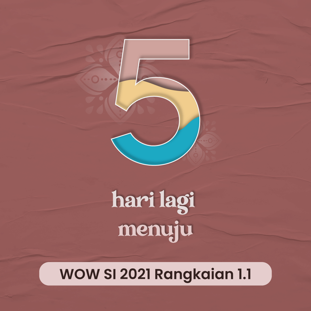 WoW_SIUB's tweet photo. [MENUJU PERJUMPAAN] 

Ada kabar gembira nih! Sebentar lagi kita akan segera berjumpa di rangkaian 1.1 WOW SI 2021😆 
Cek tanggal dan waktu pelaksanaannya ya: 
📆: Sabtu, 28 Agustus 2021
⏰: 07.30 WIB

SI JAYA!

#PSDM_EMSIUB
#HarmonyInDiverSIty https://t.co/zWTDIXyI0T