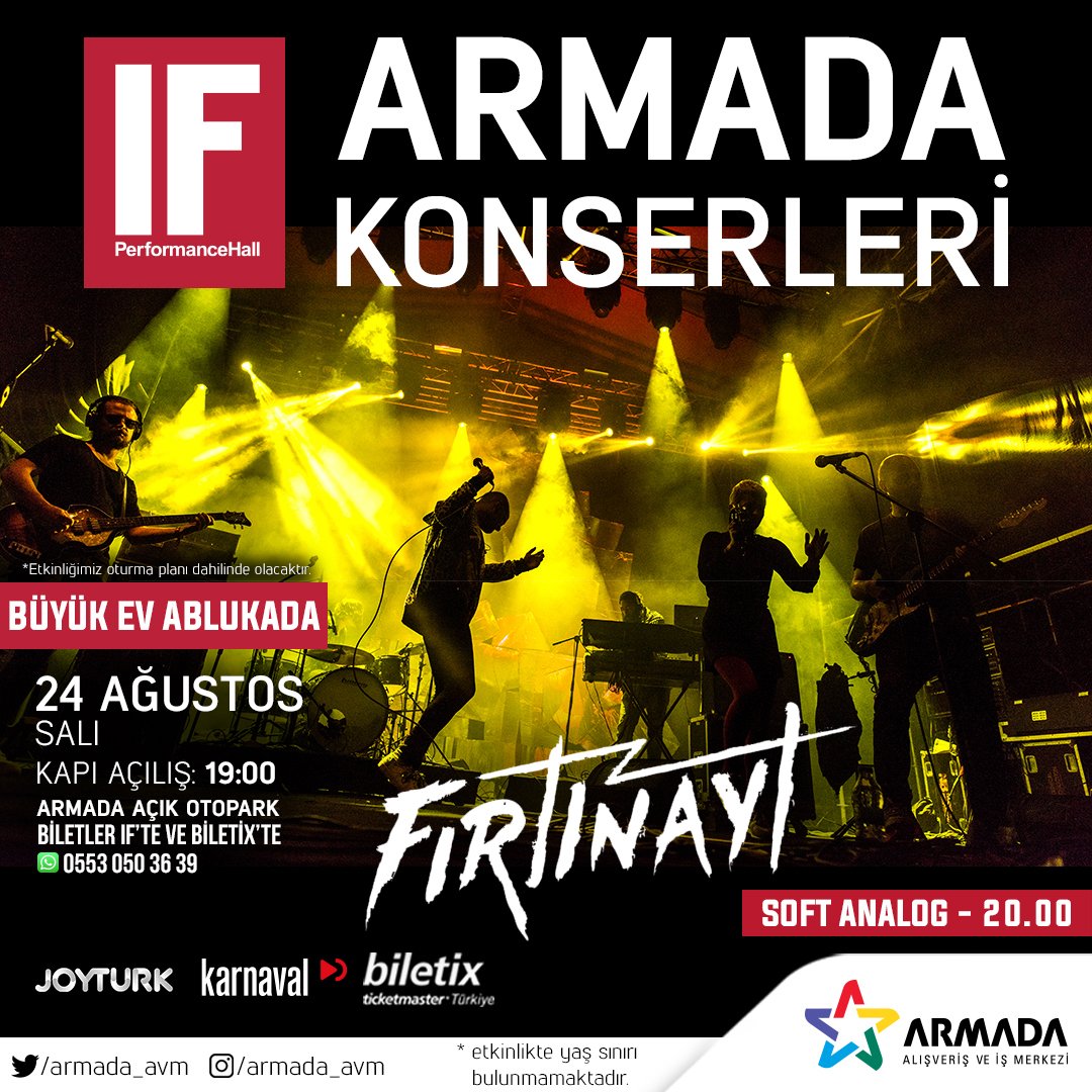 IFPerformance's tweet image. &quot;BÜYÜK EV ABLUKADA&quot; 24 Ağustos Salı akşamı saat 21&apos;de IF Armada Konserleri kapsamında Armada Alışveriş Merkezi Açık Otoparkı&apos;nda!
Öncesinde saat 20&apos;de &quot;SOFT ANALOG&quot; sizlerle olacak...
Biletler ifperformance.com&apos;da🤘
#BuyukEvAblukada #SoftAnalog #Armada #Konser