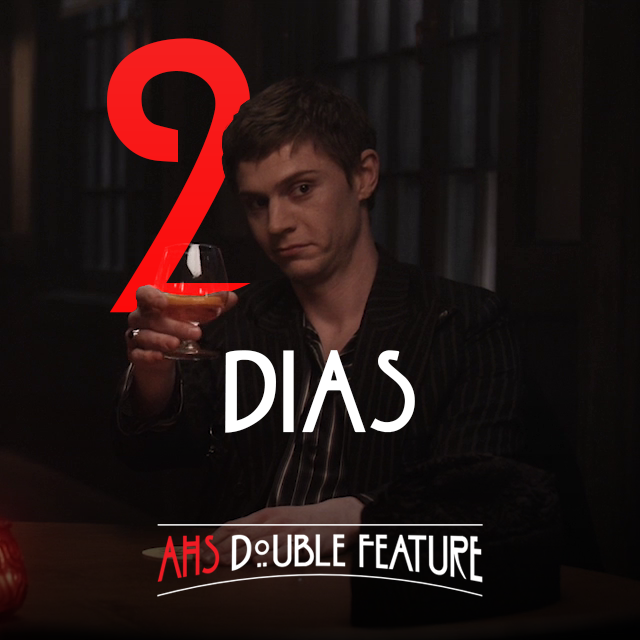 A maré está virando. Faltam apenas 2 DIAS para a estreia de #AHSDoubleFeature.