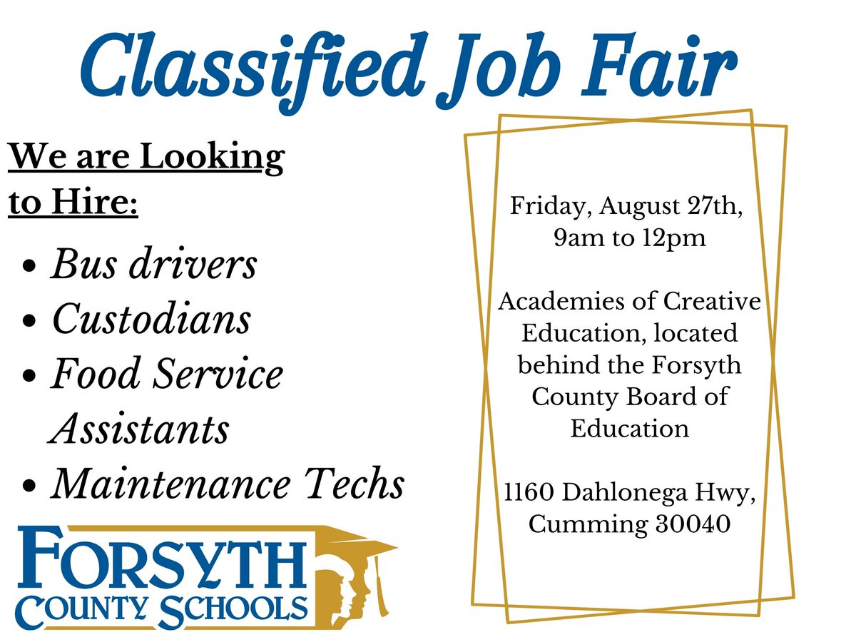 Make plans to join us Friday, August 27 from 9 am to 12 pm at our Classified Job Fair! We have great pay and outstanding benefits #FamilyForsyth #DriveForsyth