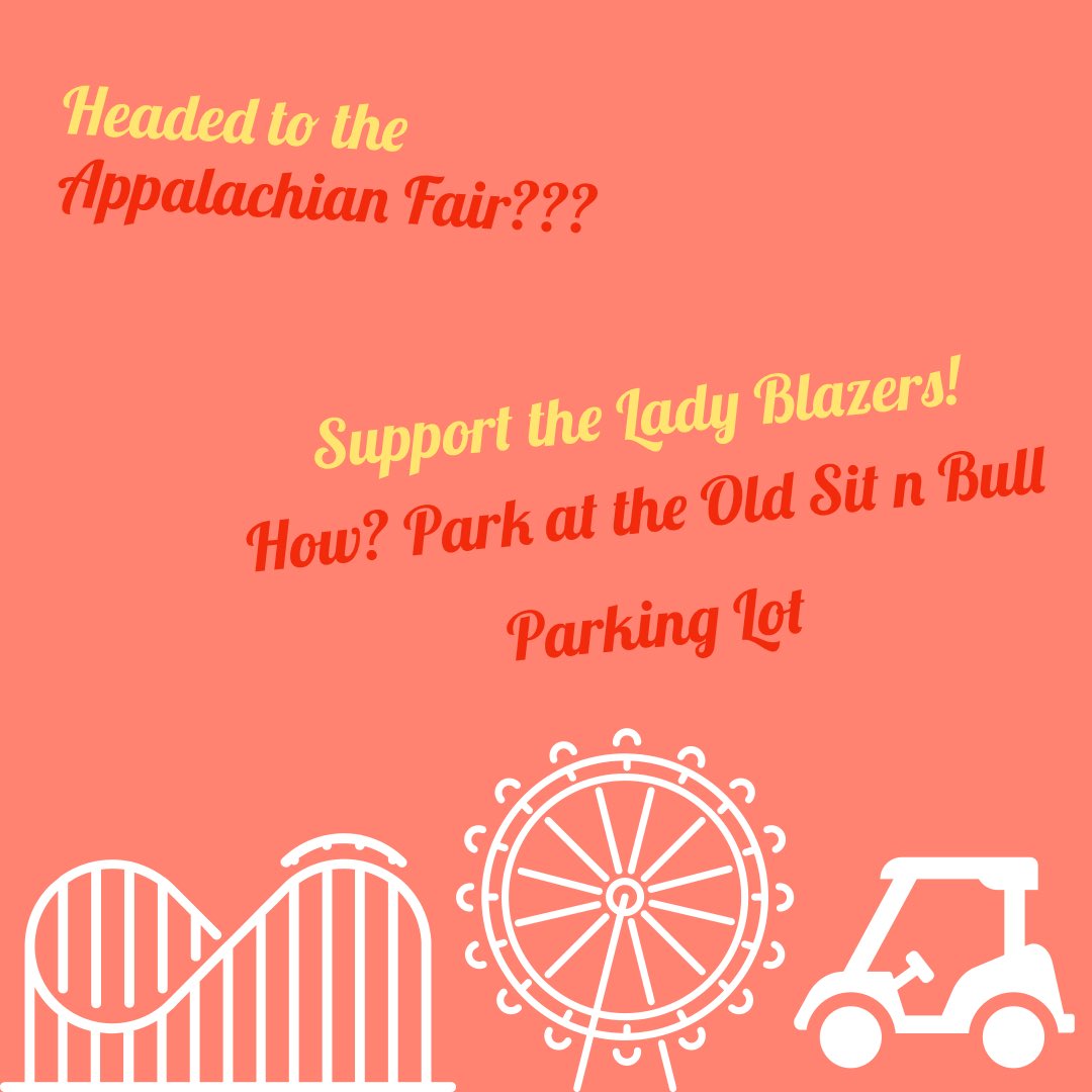 Headed to the fair? Come support the Lady Blazers by parking at the old Sit n Bull parking lot. Golf cart ride to the gate included!