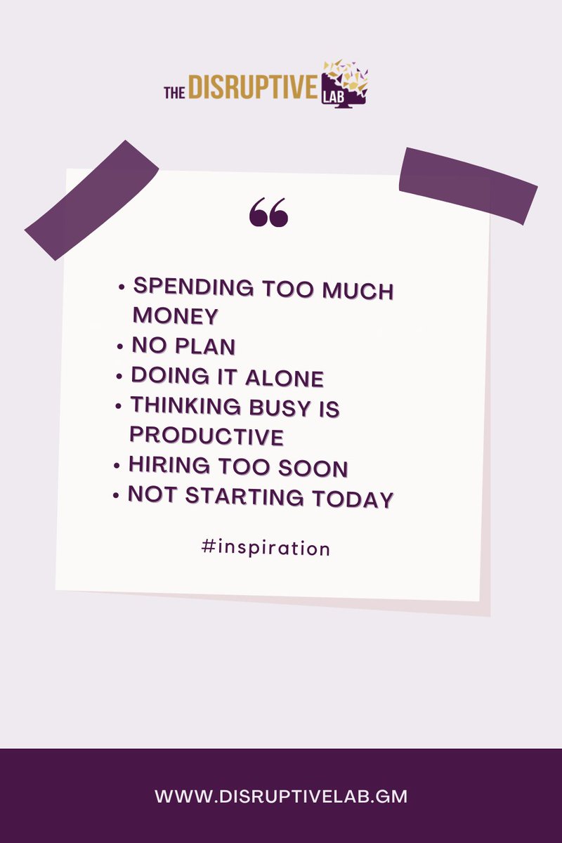 disruptive_lab's tweet image. The most common mistakes made as an aspiring #entrepreneur!

#business #disruptivelab #thedisruptivelab #startup #tech #techhub #gambiatechhub