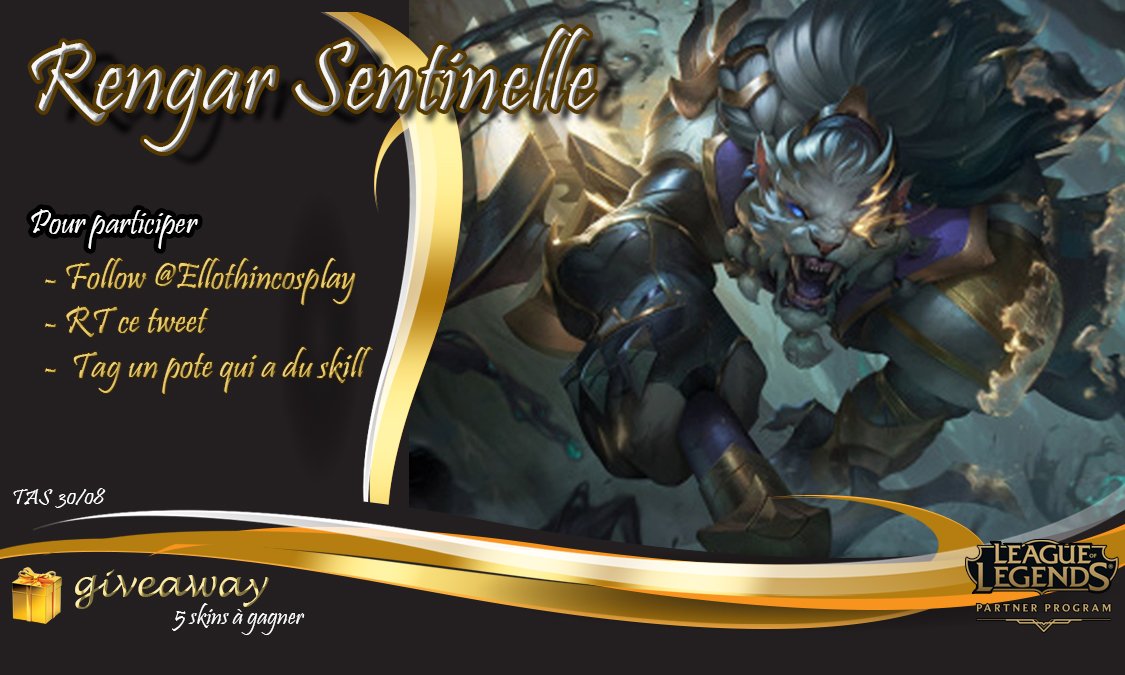 ellothincosplay's tweet photo. 🎁Giveaway🎁
Grace à mon #LeaguePartner j'ai le plaisir de pouvoir vous faire gagner 5 skins de Rengar Sentinelle + son chroma émeraude 

Pour participer: 
- Follow @ellothincosplay 💛
- RT ce tweet
- Tague un pote qui a du skill 

TAS 30/08 https://t.co/bzzOONvyoF