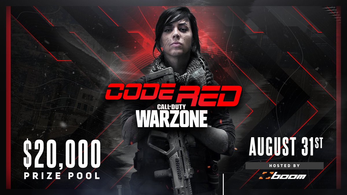 boomtv's tweet photo. We're happy to announce our next event, the Code Red Women of Warzone! 

📅 August 31st @ 1PM PST
💵 $20,000 Prize Pool
🎟️ 2v2 Quads
👥 32 Duos

Tag your favorite female creator within #Warzone, and maybe they'll get a captain slot! https://t.co/XAIdsgnXva