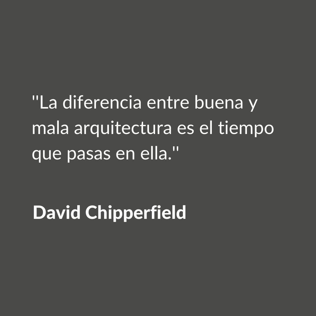 El tiempo que pasamos en nuestros espacios hacen que una arquitectura sea buena o mala. A partir de la frase de David Chipperfield, ¿vuestras arquitecturas como son?

#architecture #FaceToFaceBcn #frasesdearquitectos #eventos #DavidChipperfield #FaceToFaceBcnByMonicaGalindo