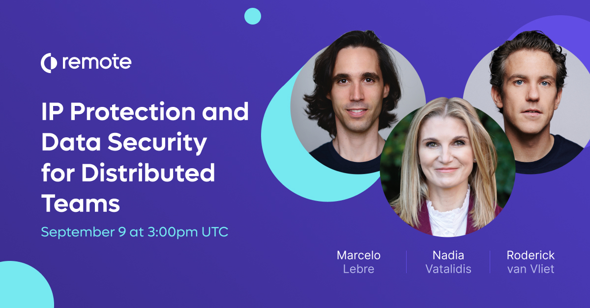As you expand your global team, how do you keep your intellectual property and sensitive data safe? Join COO <a href="/marcelolebre/"></a>, Head of Legal Roderick van Vliet, and Head of People <a href="/NadiaVat/">nadiavatalidis</a> on a virtual panel and live Q&amp;A on September 9! Register today ➡️ hubs.la/H0VJtQz0