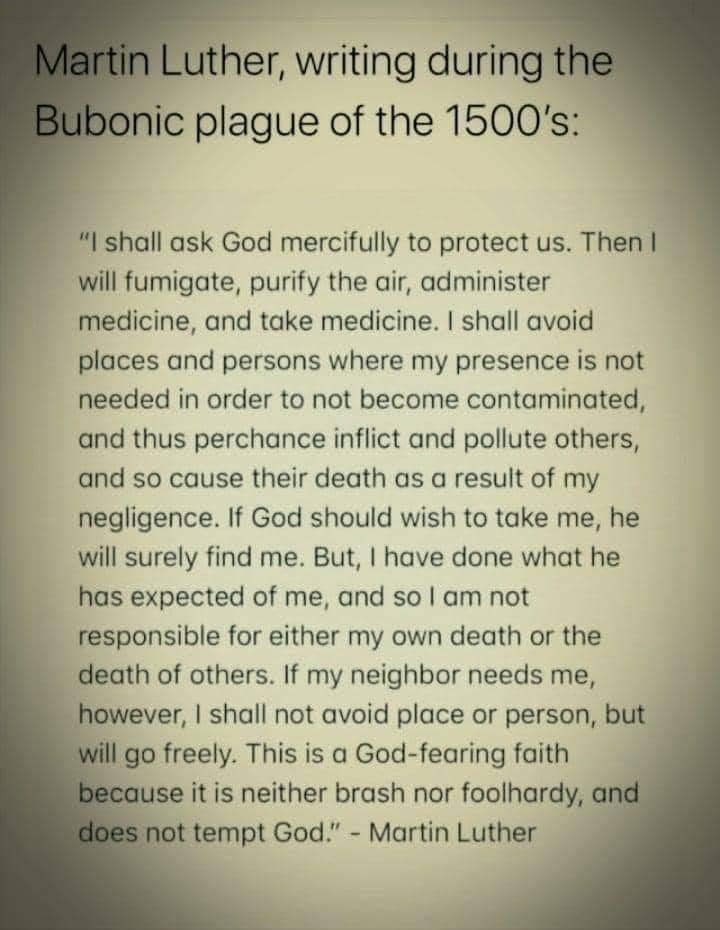 aprilfiet's tweet image. It is amazing how true this still is. 

Martin Luther writing in the 1500s on the Bubonic plague