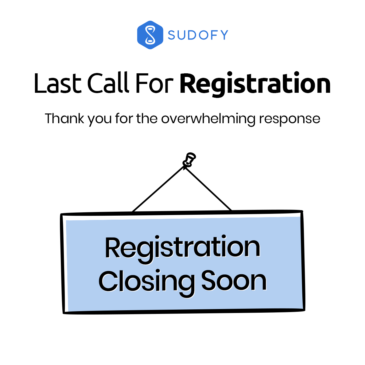 sudofy's tweet photo. 📣 Last Call For Registration!
.
Thank you for the overwhelming response over the weekend!
Internship Registration for Round 2 ends Tomorrow (24th Aug, 2021).
.
Candidates will soon receive emails for the next step!

#Sudofy #SudofyInternshipProgram #Internship2021 https://t.co/bqlJsDEL8j