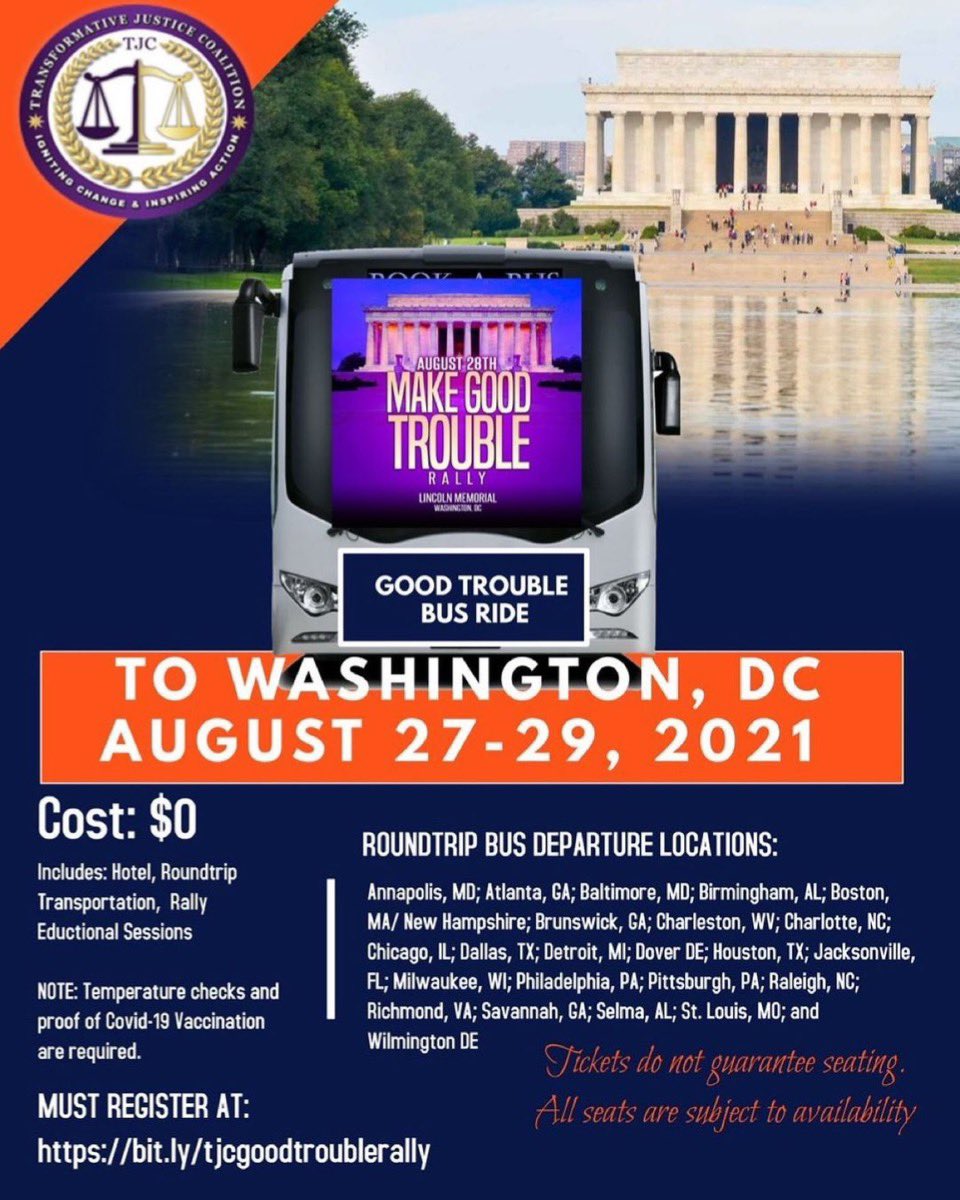 untilfreedom's tweet photo. FREE buses and housing to DC for the August 28th #MakeGoodTrouble Rally.
Cities listed on flier. Seats are limited so register NOW. Link Here: https://t.co/l63expEclB
#GoodTroubleDC https://t.co/KnRBEppcdx