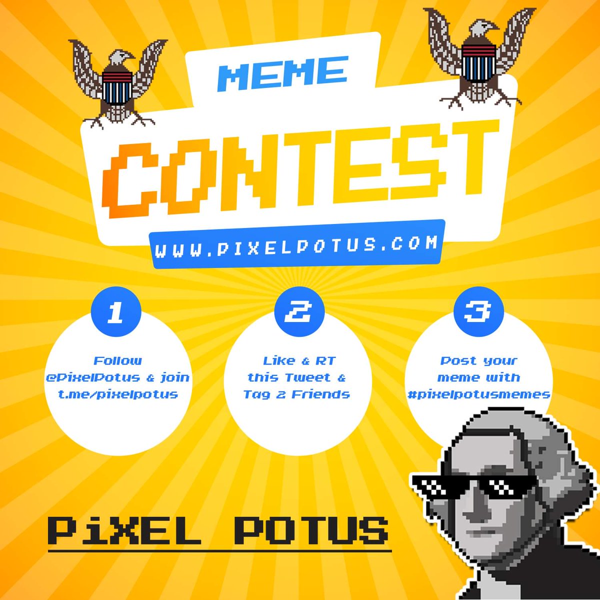 How to participate

1. Follow <a href="/PixelPotus/">PixelPotus</a> &amp; join t.me/pixelpotus 
2. Like &amp; RT this Tweet 
3. Tag 2 Friends 
4. Post your meme with #pixelpotusmemes

1st - 10 XTZ + 1 Rare
2nd - 5 XTZ + 6 Common
3rd - 3 XTZ + 2 Common

We will announce the winner by the end of the month.