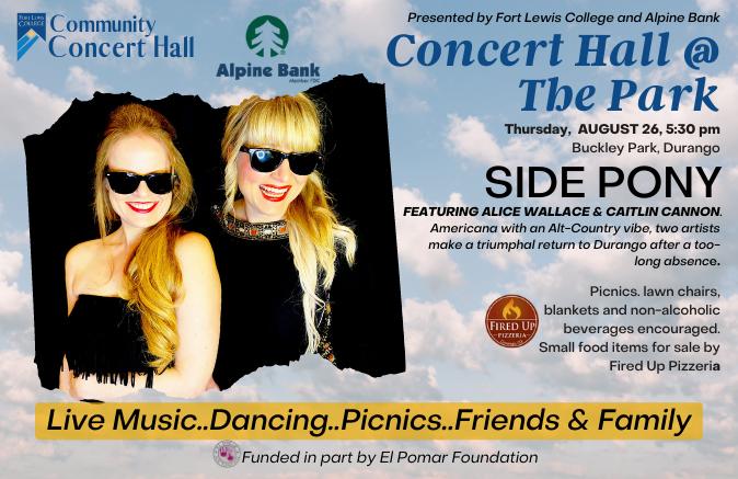 durangoconcerts's tweet photo. Concert Hall @ The Park | SIDE PONY with Alice Wallace &amp; Caitlin Cannon | Thursday, Augus... https://t.co/pHZgUvrwe8 https://t.co/rJZBgKlLIx