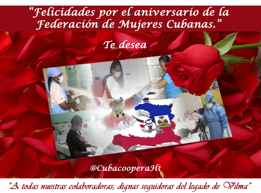 CubacooperaHt's tweet photo. @CubacooperaHt felicita a todas sus colaboradoras en el Aniversario de la Federación de Mujeres Cubanas; dignas seguidoras del legado de Vilma, siguen haciendo revolución con el amor y decisión que enfrentan cada tarea. #CubaCoopera #CubaPorLaSalud #Cuba #EliminaElBloqueo https://t.co/3NVXyiunGJ