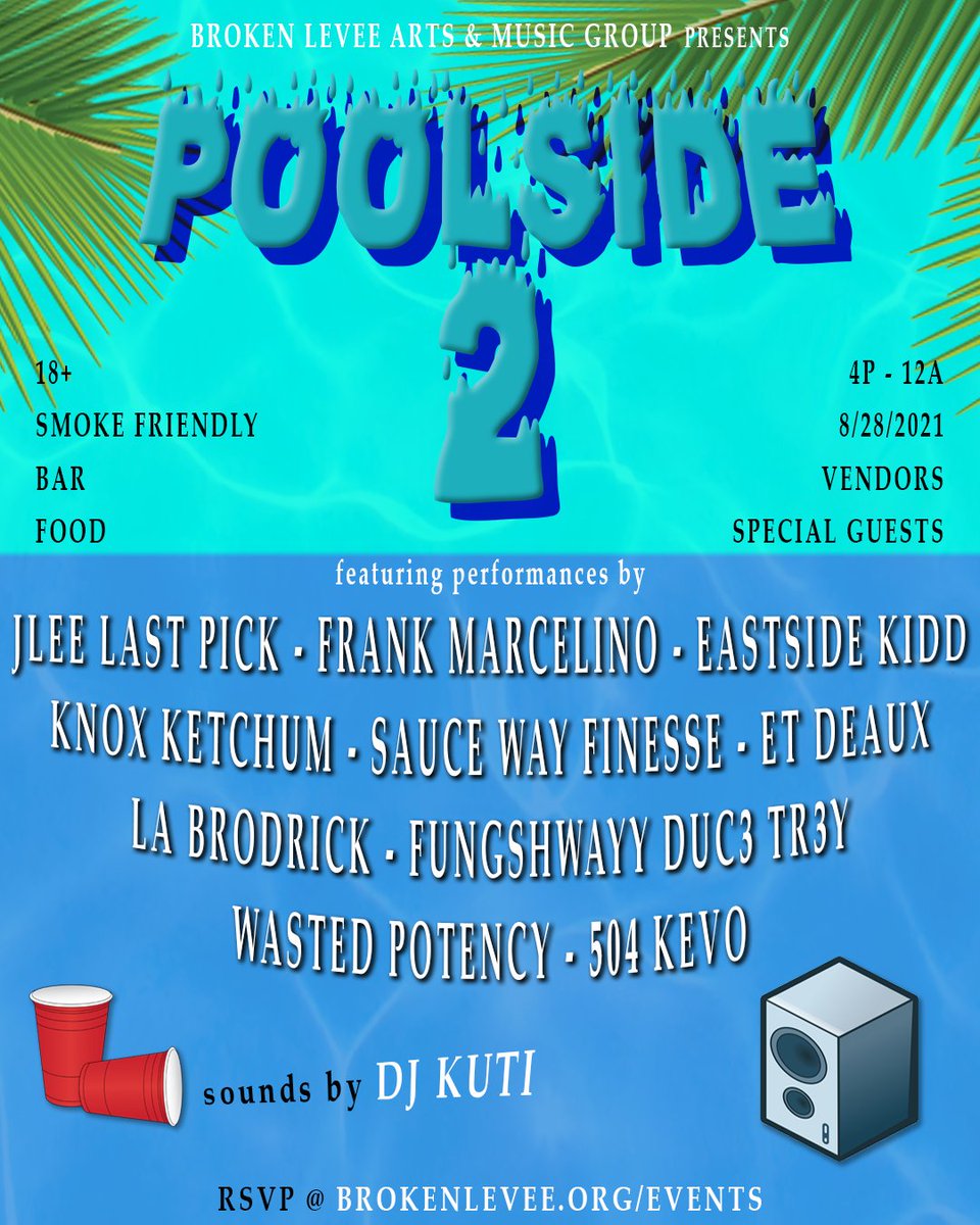 mixbyknox's tweet photo. POOLSIDE 2 • Sat Aug 28 • RSVP https://t.co/UFYpdFKV4B • Good Vibes • Good Music 🙏🌴 #BrokenLeveeAMG https://t.co/LqkN5vagM0